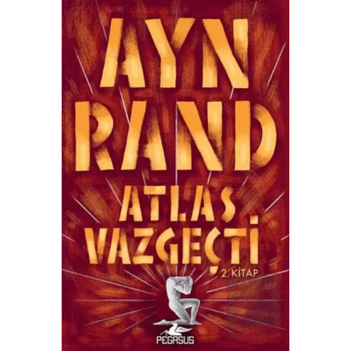 Atlas Vazgeçti - 2