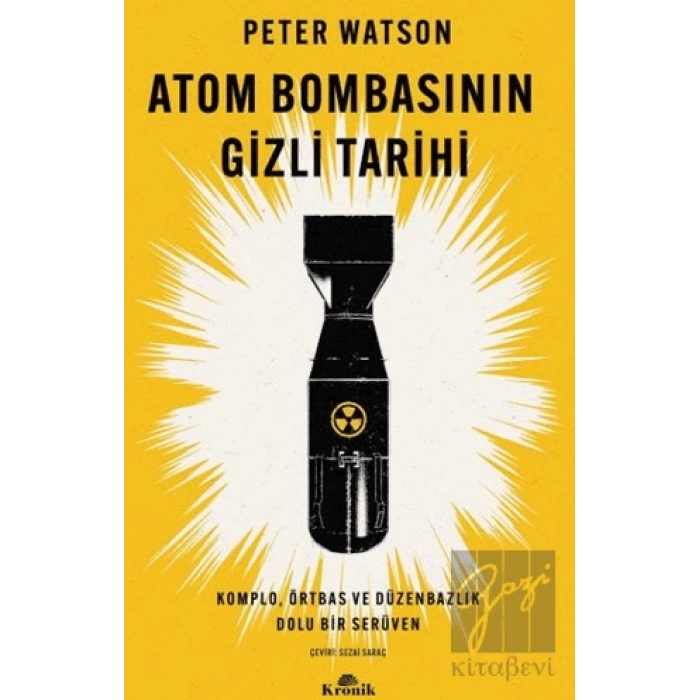 Atom Bombasının Gizli Tarihi