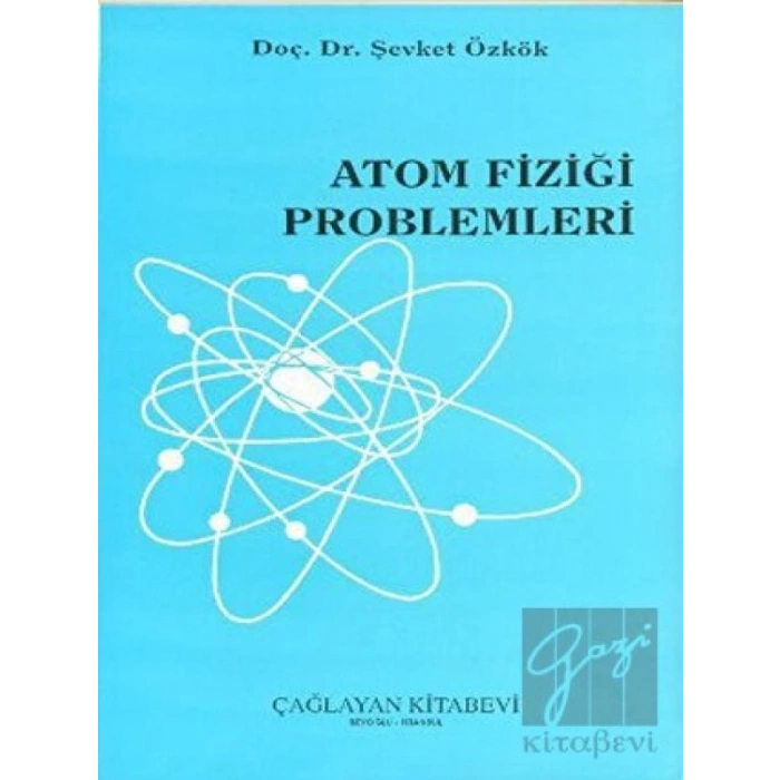 Atom Fiziği Problemleri