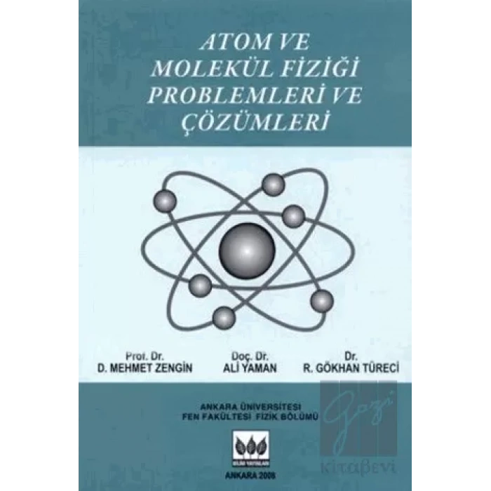 Atom Ve Molekül Fiziği Problemleri Ve Çözüm