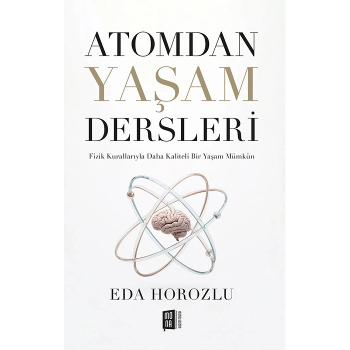 Atomdan Yaşam Dersleri
