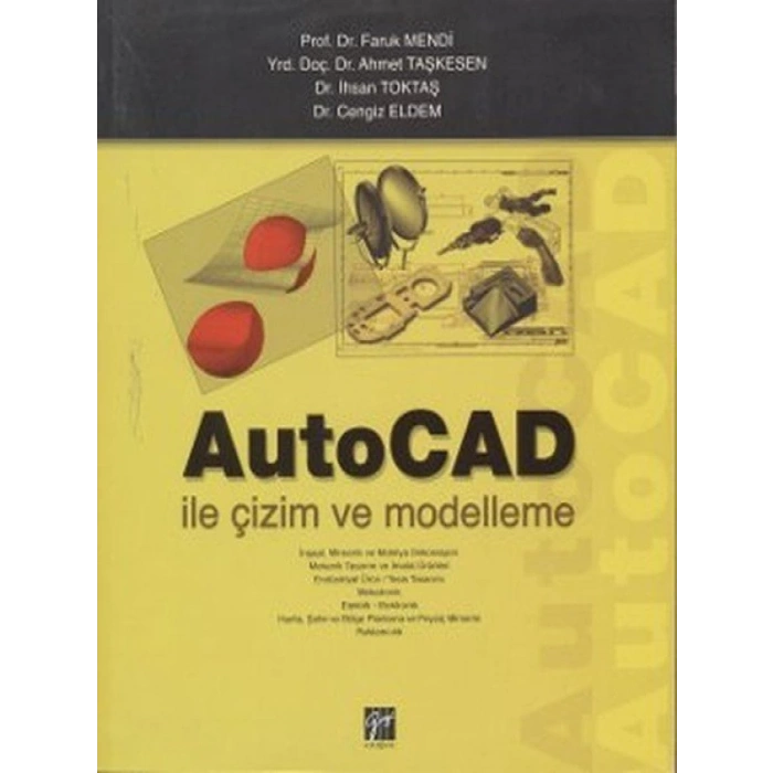 AutoCAD ile Çizim ve Modelleme - Faruk Mendi