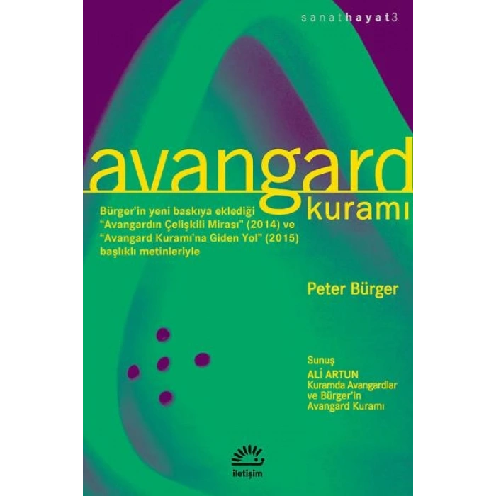 Avangard Kuramı : Sanat Hayat 3