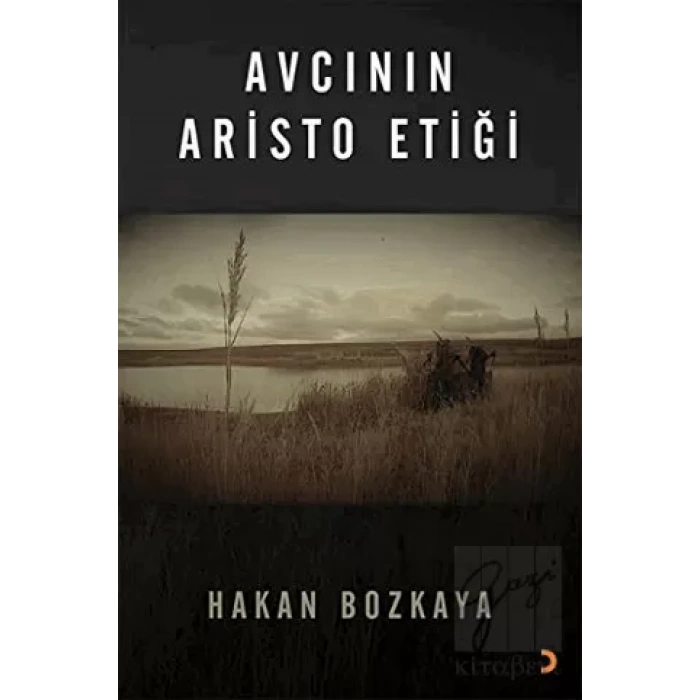 Avcının Aristo Etiği