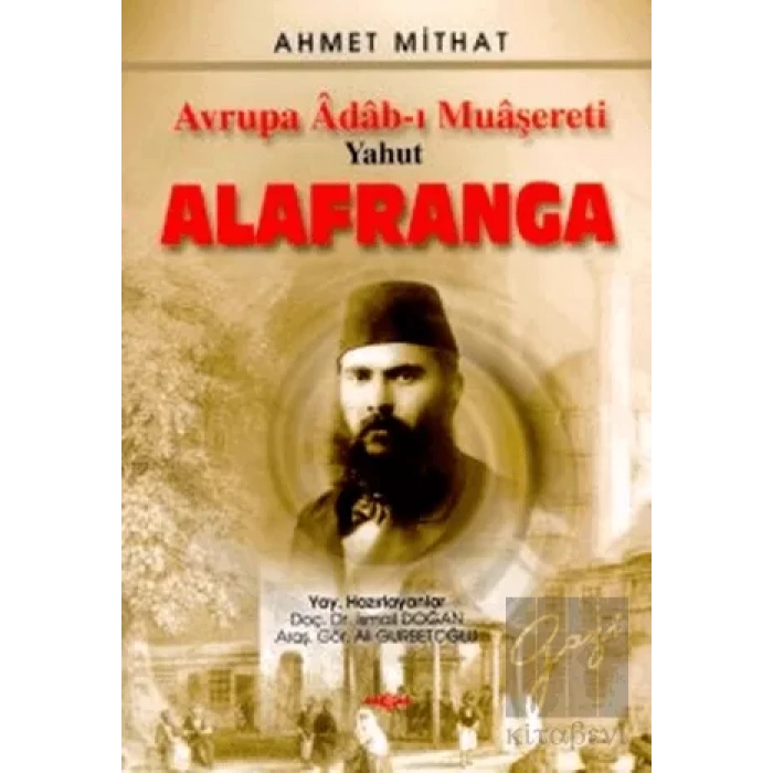 Avrupa Adab-ı Muaşereti Yahut Alafranga