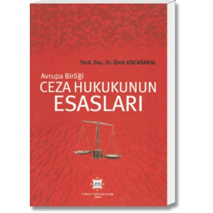 AVRUPA BİR.CEZA HUKUKUNUN ESASLARI / 2004