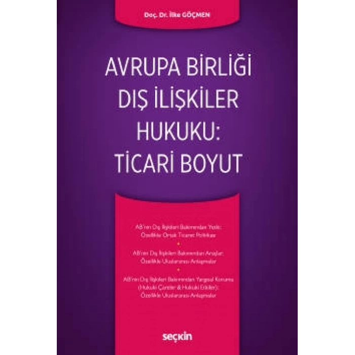 Avrupa Birliği Dış İlişkiler Hukuku: Ticari Boyut