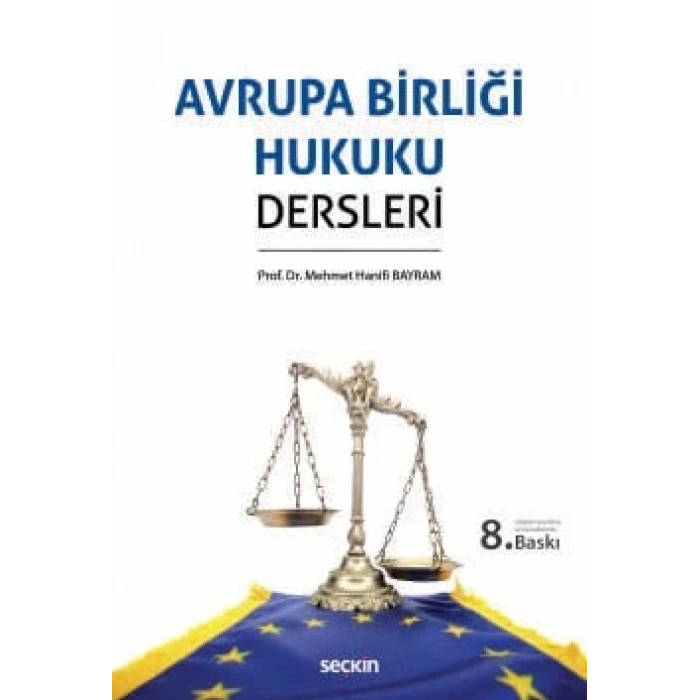 Avrupa Birliği Hukuku Dersleri