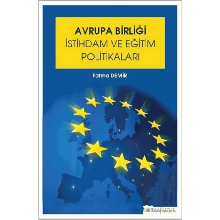 Avrupa Birliği İstihdam ve Eğitim Politikaları