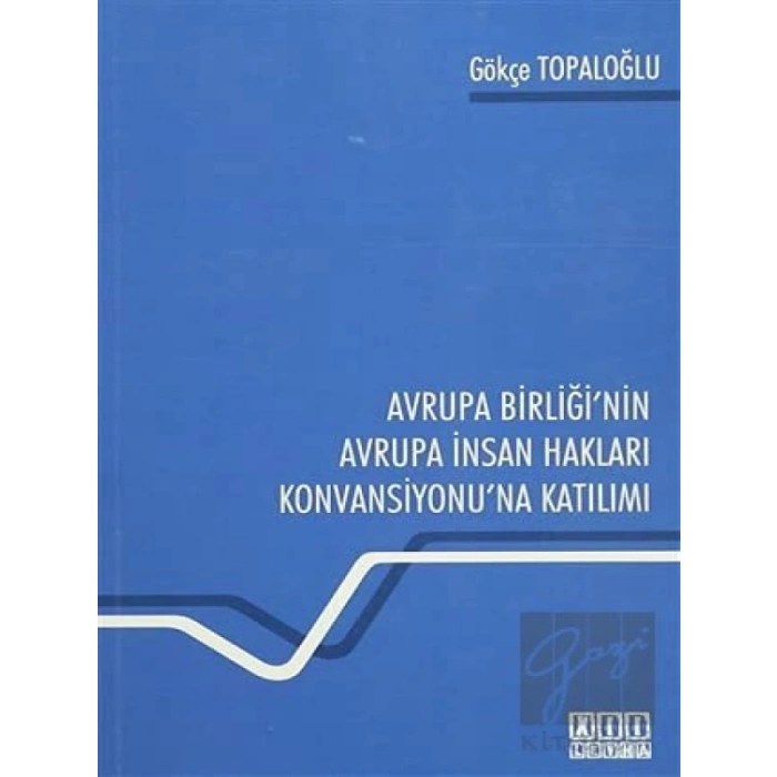Avrupa Birliğinin Avrupa İnsan Hakları Konvansiyonuna Katılımı