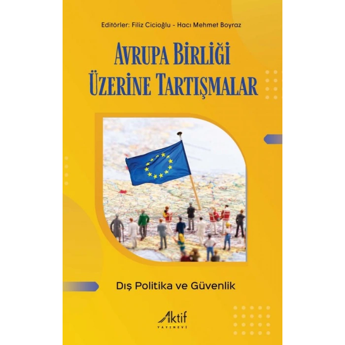 Avrupa Birliği Üzerine Tartışmalar