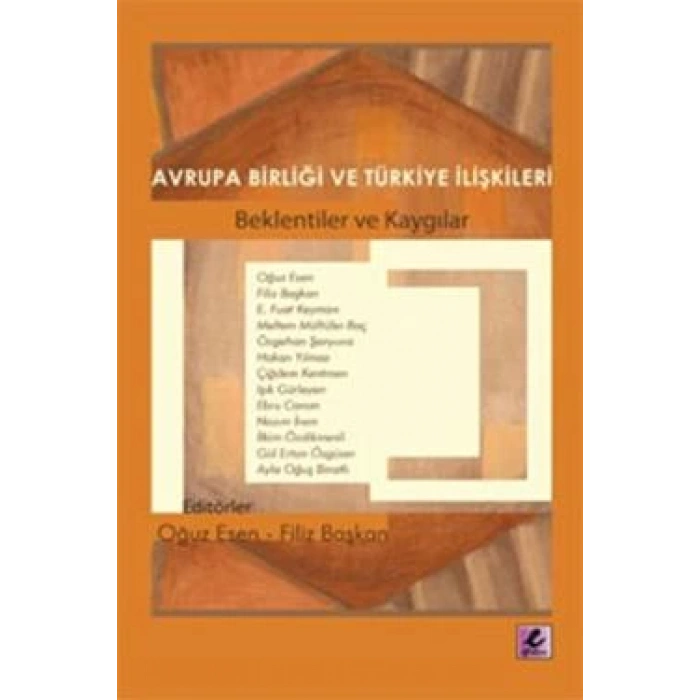 Avrupa Birliği ve Türkiye İlişkileri