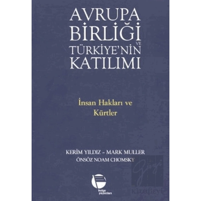 Avrupa Birliği ve Türkiye’nin Katılımı