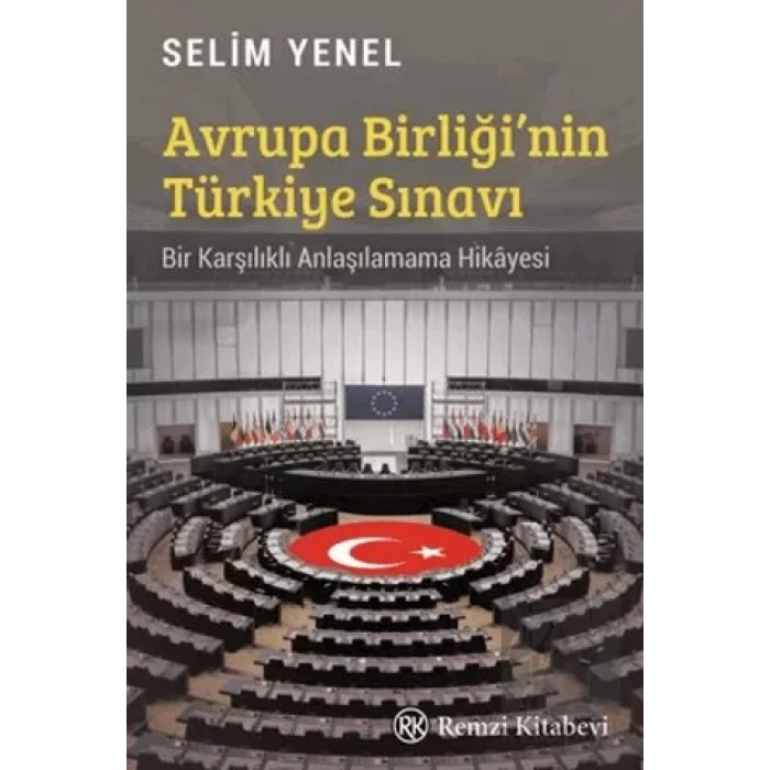 Avrupa Birliği’nin Türkiye Sınavı
