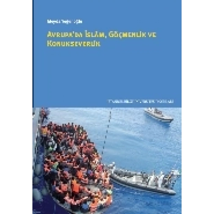 Avrupada İslam, Göçmenlik ve Konukseverlik