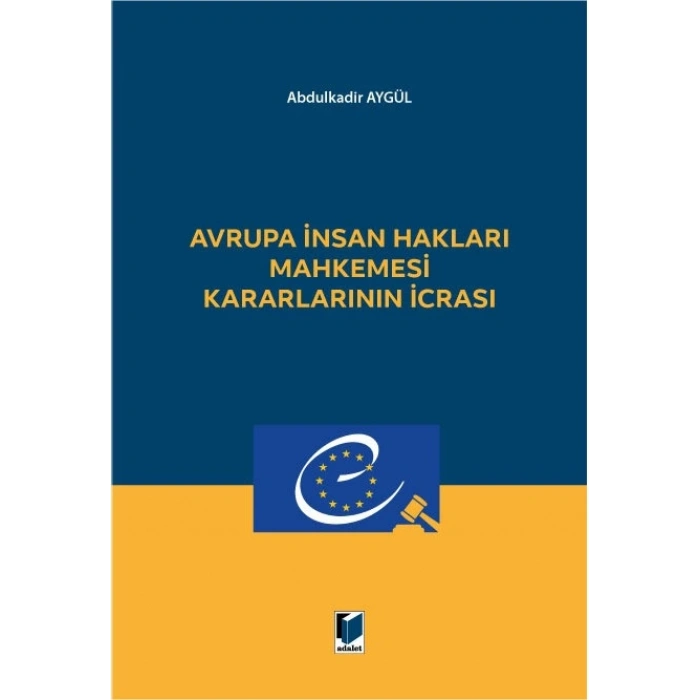 Avrupa İnsan Hakları Mahkemesi Kararlarının İcrası