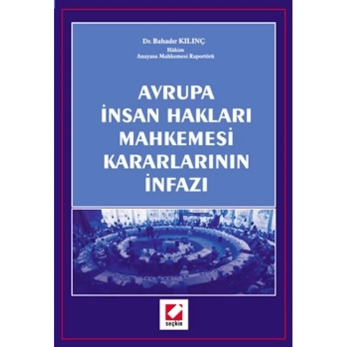 Avrupa İnsan Hakları Mahkemesi Kararlarının İnfazı