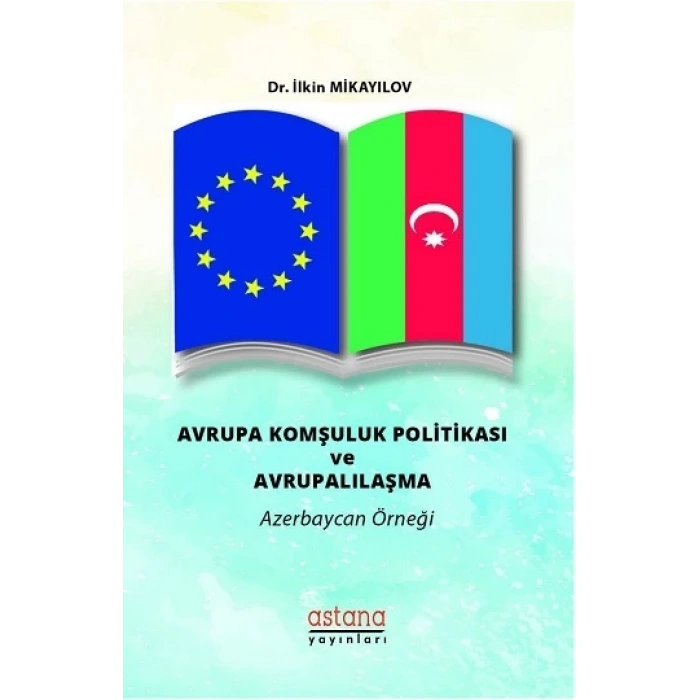 Avrupa Komşuluk Politikası ve Avrupalılaşma