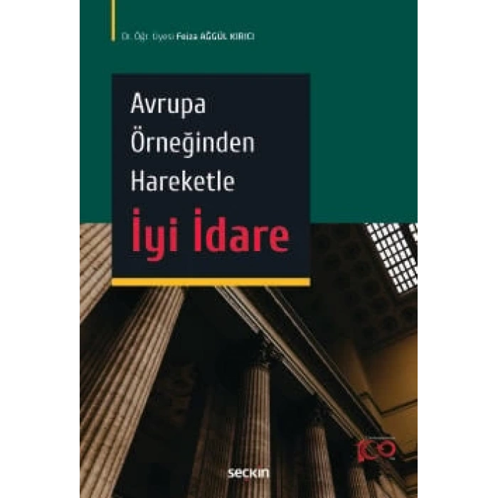 Avrupa Örneğinden Hareketle İyi İdare