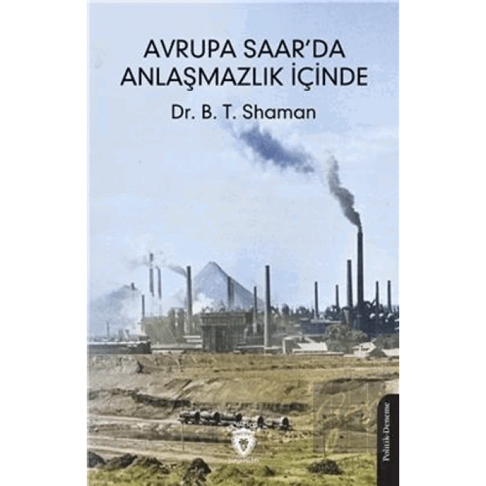 Avrupa Saar’Da Anlaşmazlık İçinde