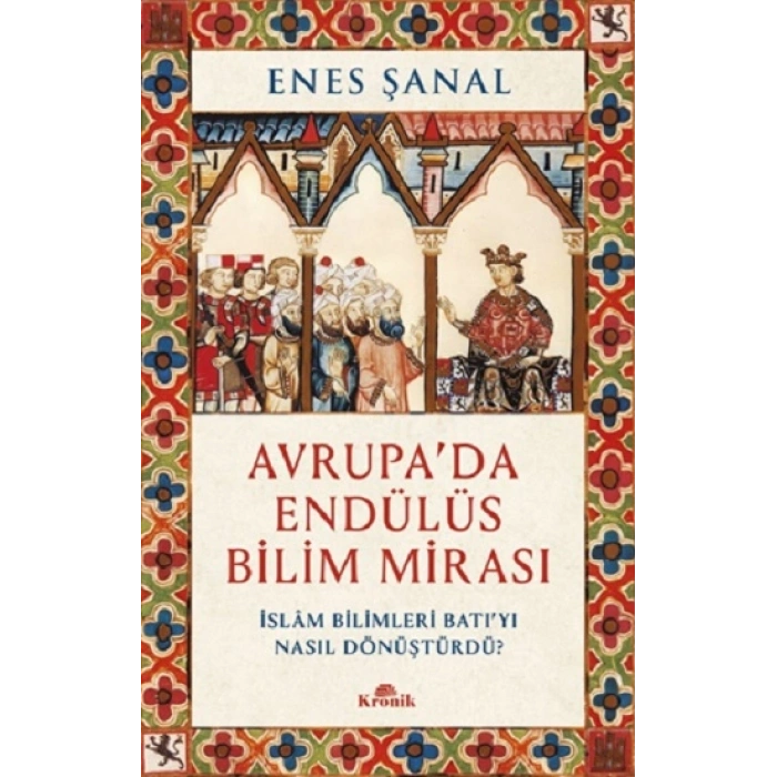 Avrupa’da Endülüs Bilim Mirası