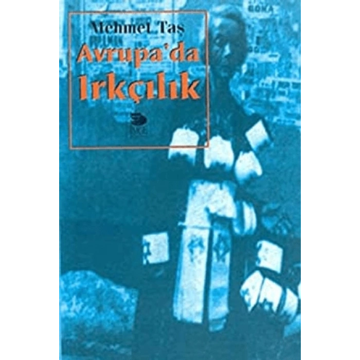 Avrupada Irkçılık - Göçmenler ve Aşırı Sağ Partiler