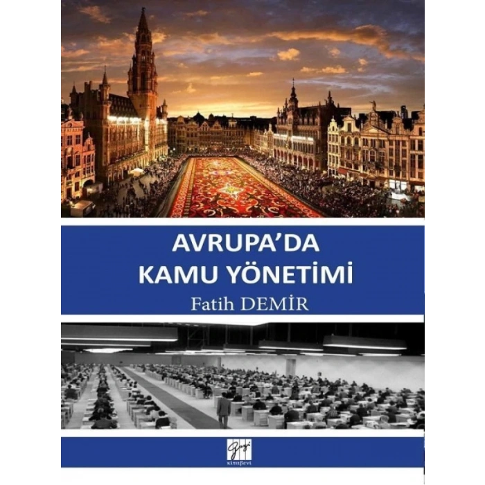 Avrupa’da Kamu Yönetimi - Fatih Demir