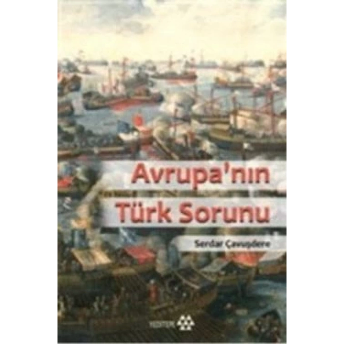 Avrupa’nın Türk Sorunu