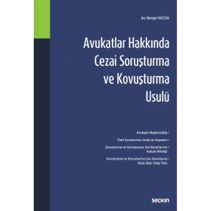 Avukatlar Hakkında Cezai Soruşturma ve Kovuşturma Usulü