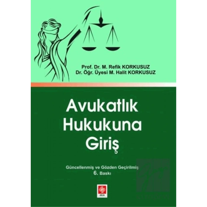 Avukatlık Hukukuna Giriş