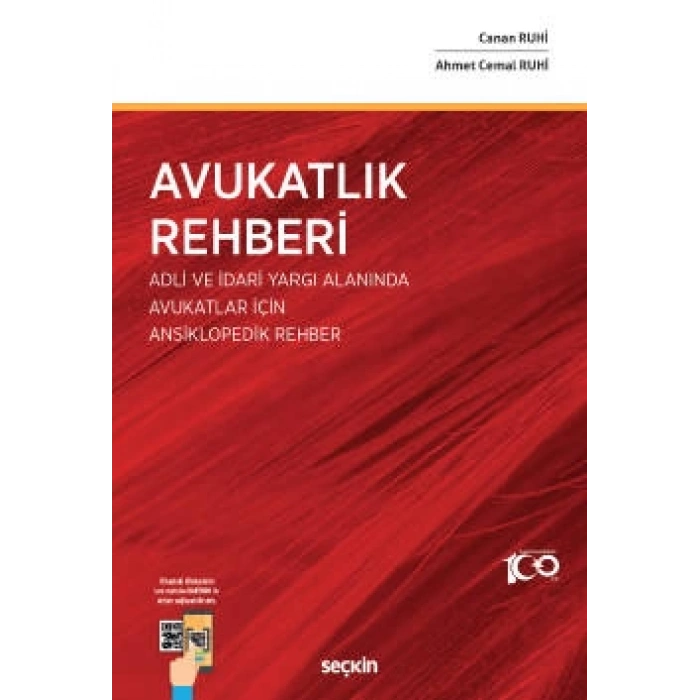 Avukatlık Rehberi  Adlı ve İdari Yargı Alanında Avukatlar İçin Ansiklopedik Rehber