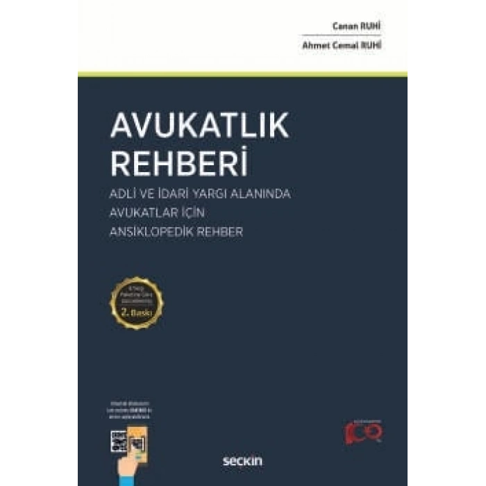 Avukatlık Rehberi Adli ve İdari Yargı Alanında Avukatlar İçin Ansiklopedik Rehber