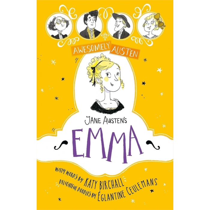 Awesomely Austen: Jane Austens Emma