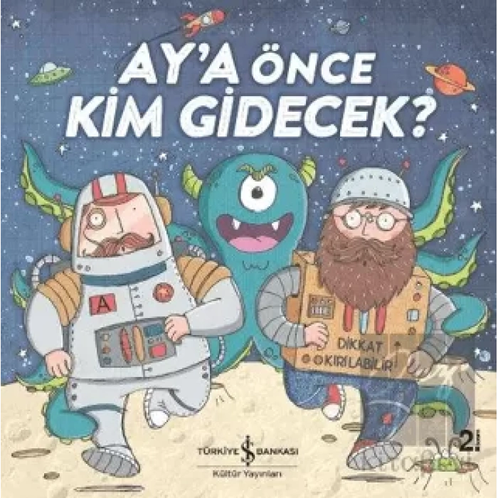 Aya Önce Kim Gidecek?