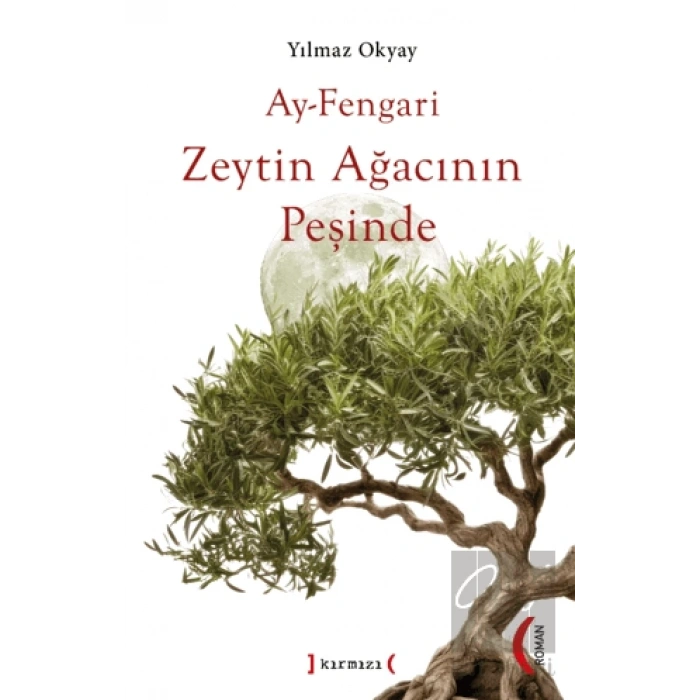 Ay-Fengari Zeytin Ağacının Peşinde