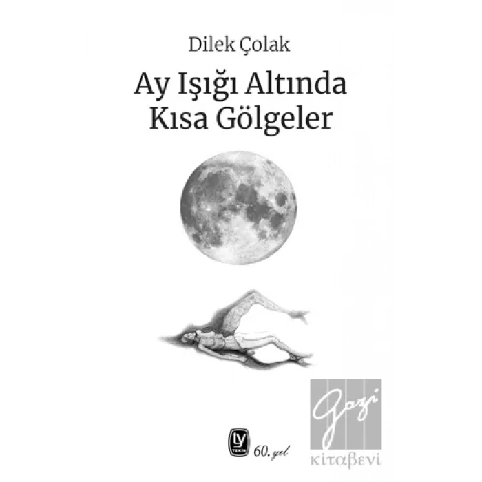 Ay Işığı Altında Kısa Gölgeler