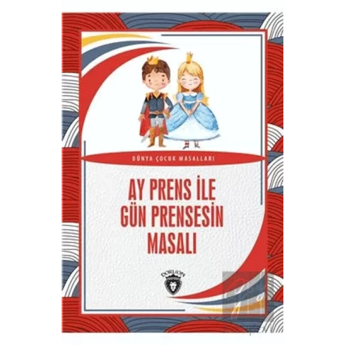 Ay Prens İle Gün Prensesin Masalı