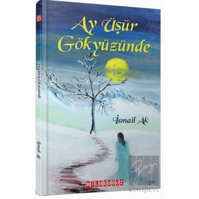 Ay Üşür Gökyüzünde