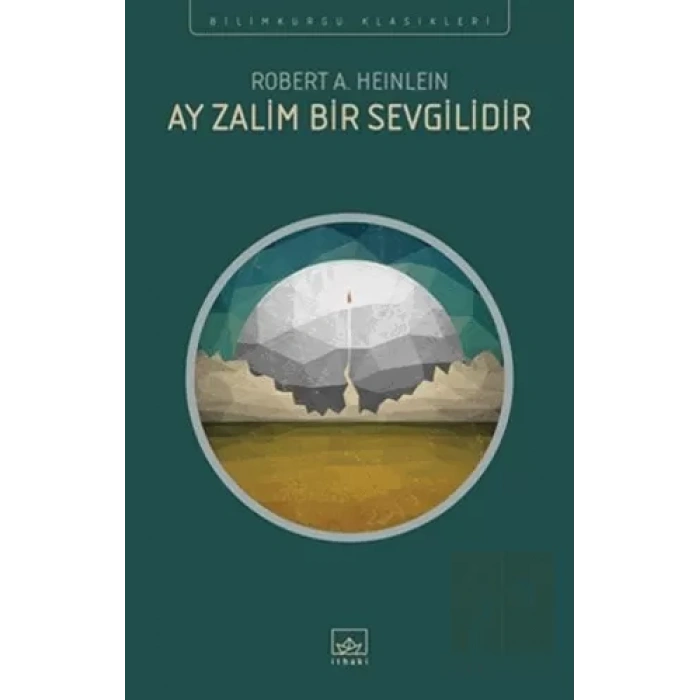 Ay Zalim Bir Sevgilidir