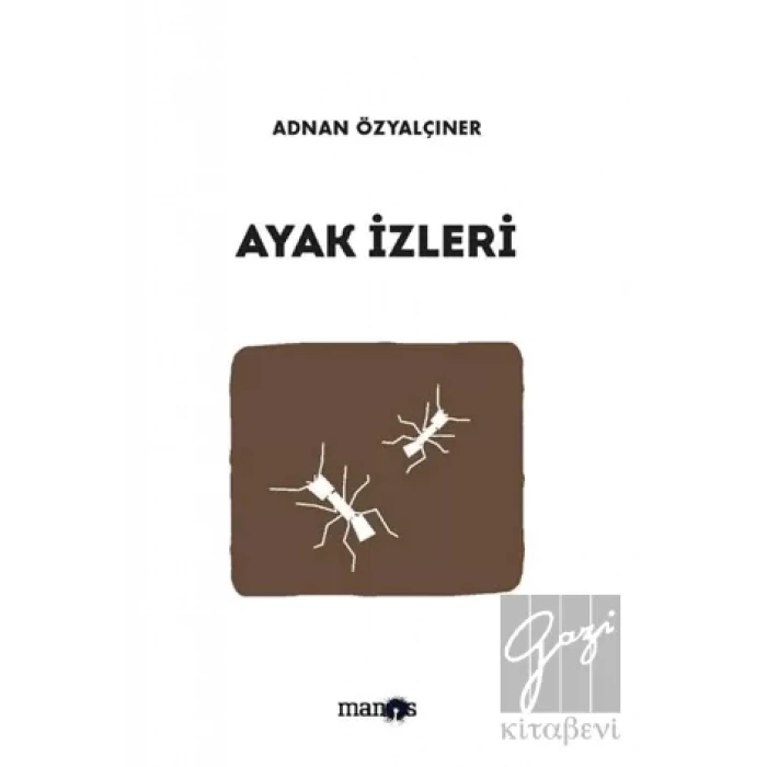 Ayak İzleri: Toplu Öyküler 10