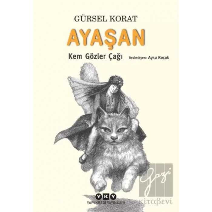 Ayaşan – Kem Gözler Çağı