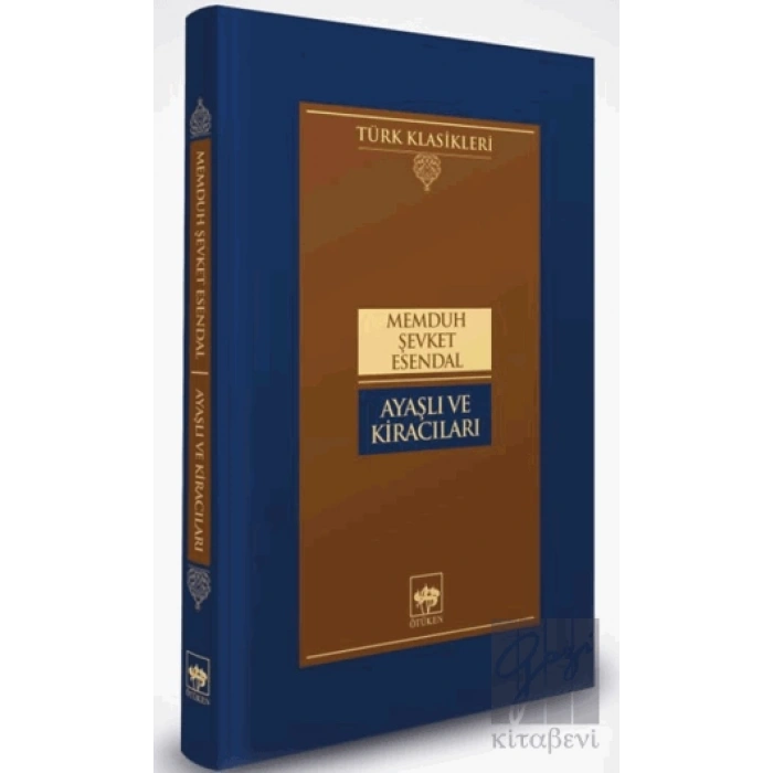 Ayaşlı ve Kiracıları (Ciltli)
