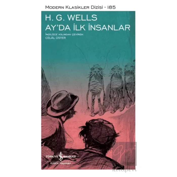 Ay’da İlk İnsanlar (Ciltli)
