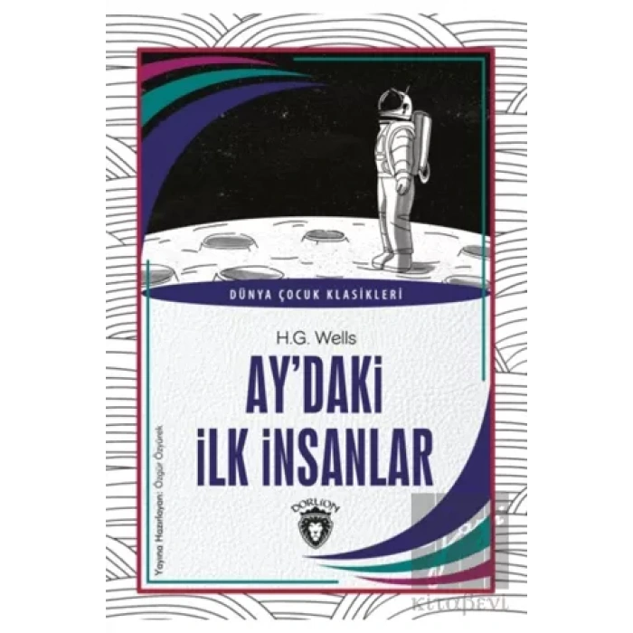 Ay’daki İlk İnsanlar
