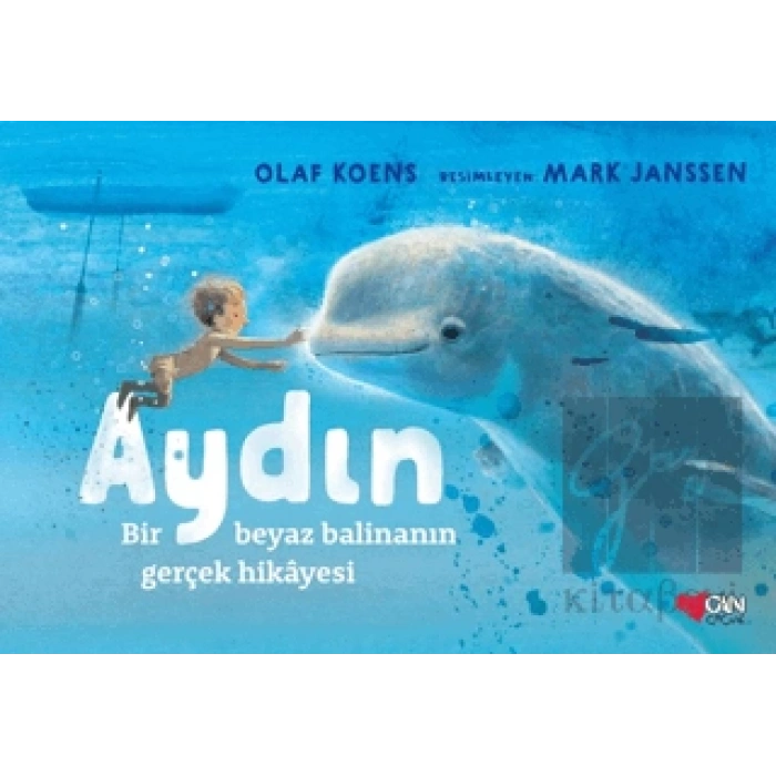 Aydın: Bir Beyaz Balinanın Gerçek Hikayesi