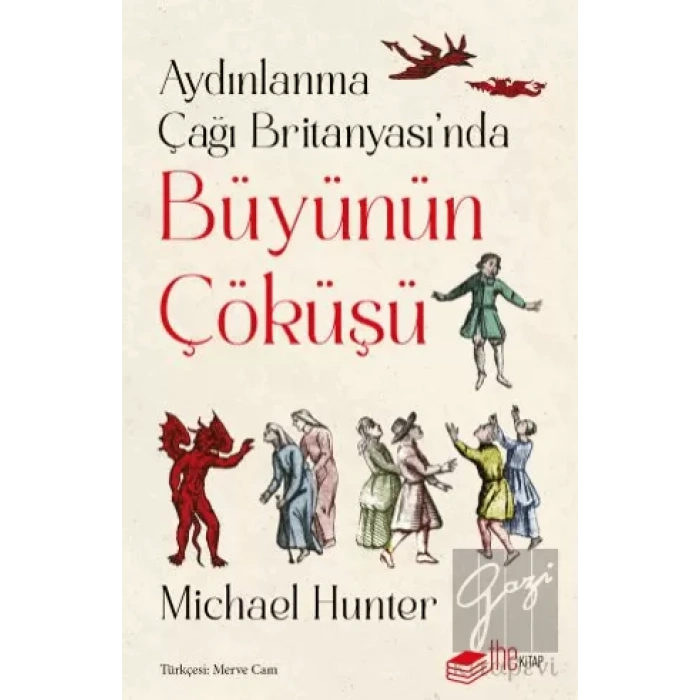 Aydınlanma Çağı Britanyası’nda Büyünün Çöküşü