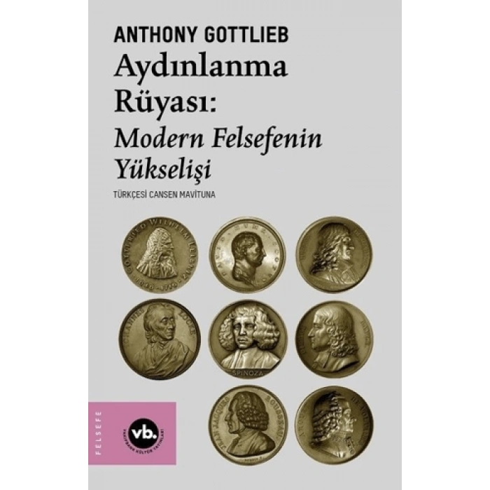 Aydınlanma Rüyası: Modern Felsefenin Yükselişi