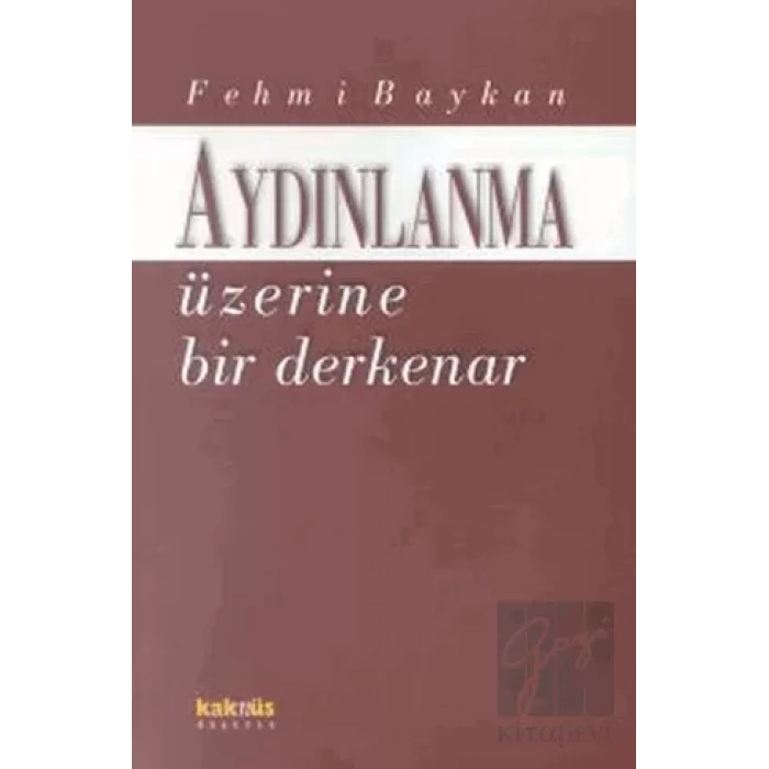 Aydınlanma Üzerine Bir Derkenar