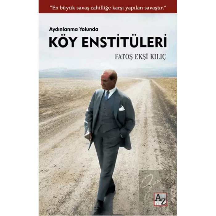 Aydınlanma Yolunda Köy Enstitüleri