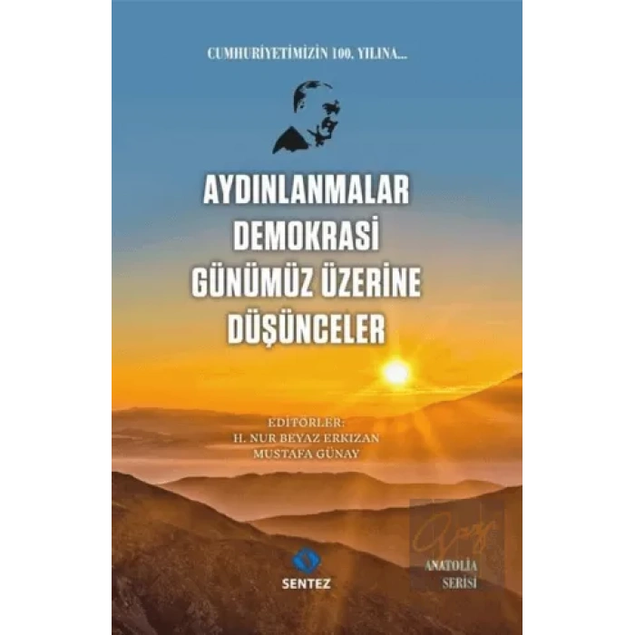 Aydınlanmalar Demokrasi Günümüz Üzerine Düşünceler
